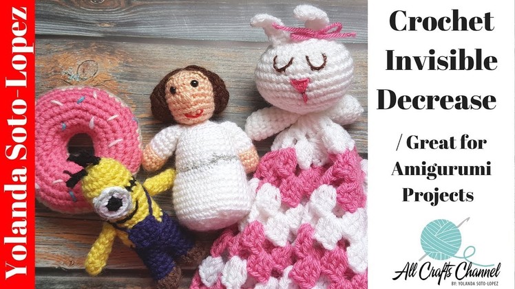 How to crochet the Invisible Decrease. Great for Crochet Amigurumi