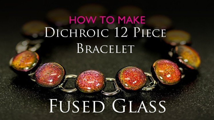 How to make a fused glass link bracelet - Candy apple red dichroic in Microwave Kiln