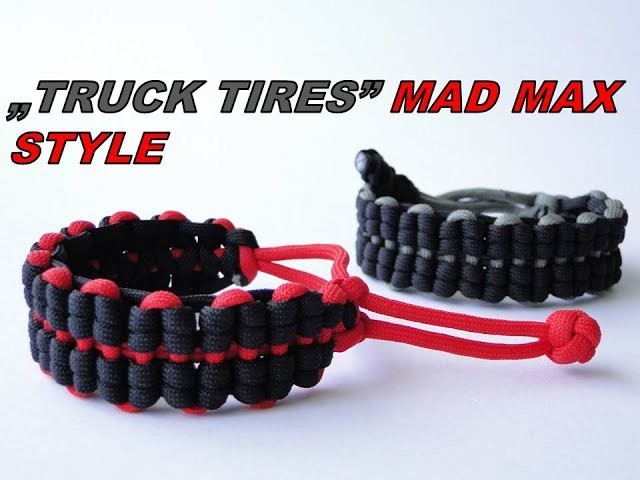 How to Make a "Mad Max Style" Truck Tires Paracord Survival Bracelet