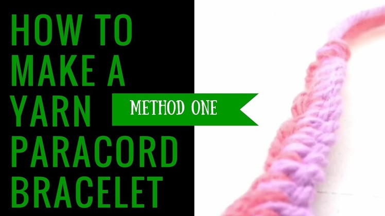 How to Make a Yarn "Paracord Bracelet" Method 1