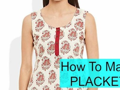 How To Make Easy Placket | DIY
