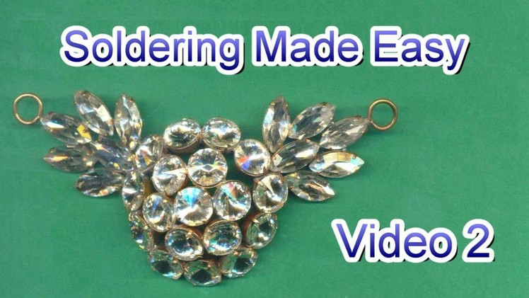 How to Solder Jewelry Video 2  - Dapped Rhinestone Pendant