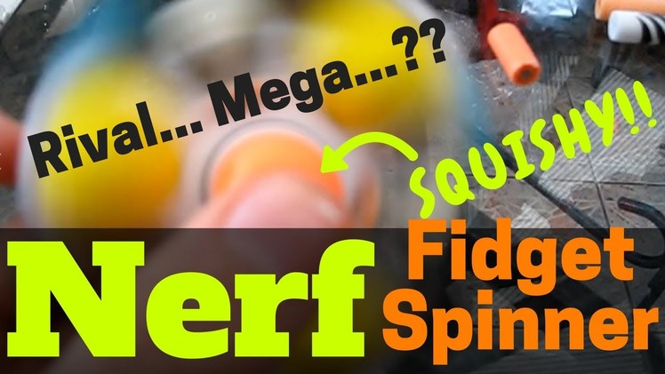 Nerf Hack: Accustrike Nerf Fidget Spinner Hack Goodness - The DIY Nerf Rival Fidget Spinner MKII