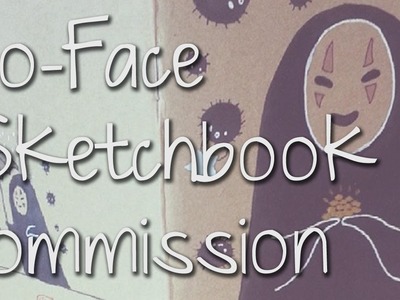☂ No-Face Sketchbook Commission ☂