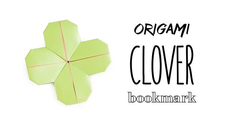 Origami Clover Bookmark Tutorial - Hello Origami by Mizutama ♥︎ Paper Kawaii