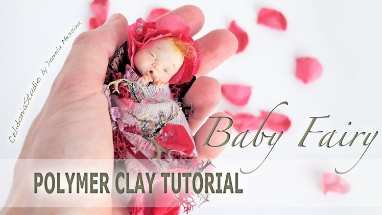 Polymer Clay Baby Fairy Tutorial