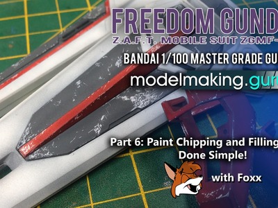 SKILL LEVEL 4: MG Freedom Gundam Ver. Wolf Part 6: Masking, Paint Chipping & Filling Seams