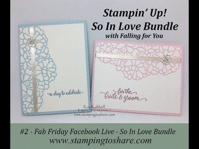 So In Love Bundle - #2 Fab Friday