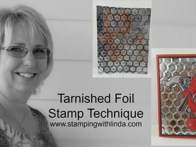 Stamping Technique - Tarnished Foil