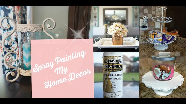 Updating My Home Decor~ Spray Painting My Decor Pieces for an Updated Look!
