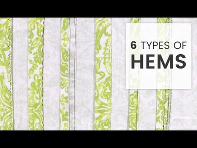 6 Types of Hems