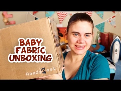 Baby Fabric Unboxing - Whitney Sews