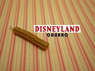 Clay Made Easy: Disneyland Churro