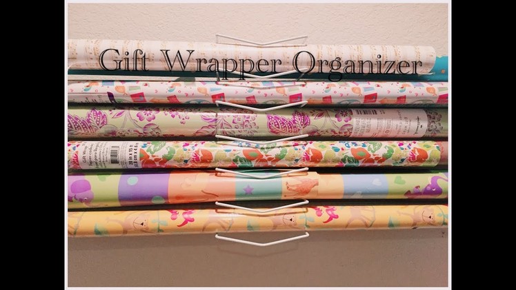 DIY Dollar Tree Gift Wrapping Paper Wall Organizer - Easy $1