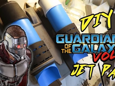 DIY Guardians of the Galaxy Vol. 2 Jet Pack [Star-Lord Cosplay]