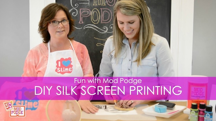 DIY Silk Screen Printing at Home with Mod Podge!