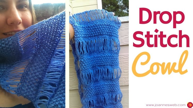 Drop Stitch Knitted Cowl - Knitting a Dropstitch Scarf - Knit Dorp Stitch