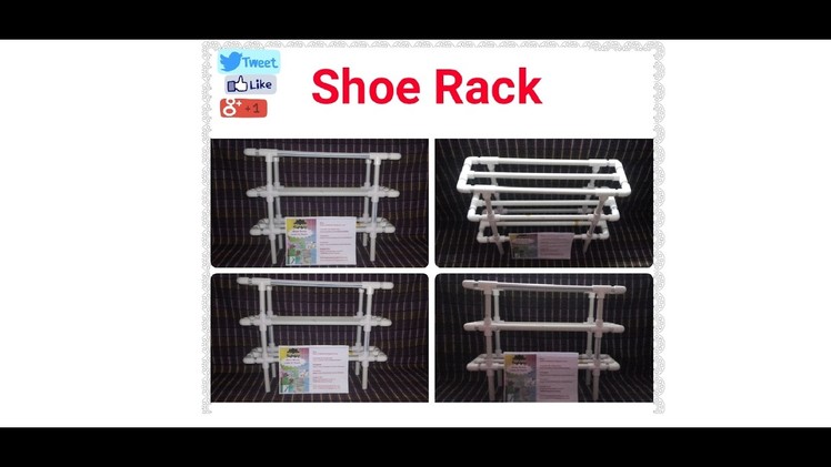 Easy, Stylish, Portable Washable & Affordable  Shoe Rack Made With Plastic Pipes