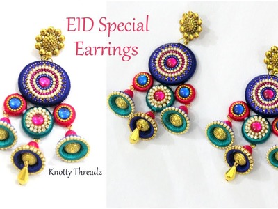EID SPECIAL Jewelry Series | Silk Thread Designer Earrings | EID Collection | www.knottythreadz.com