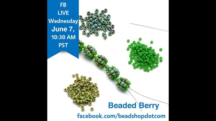 FB Live beadshop.com Beaded Berry Chain