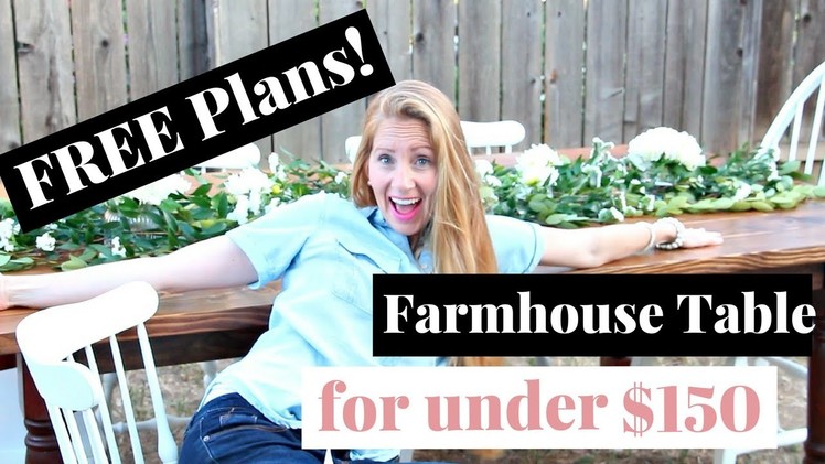 How to Build a Farmhouse Table | DIY Farmhouse Table