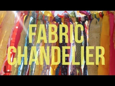 How To Make A Fabric Chandelier