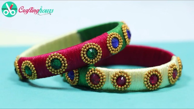 How to Make Silk Thread Bangles (2 Designs) at Home Easily | By CraftingHours