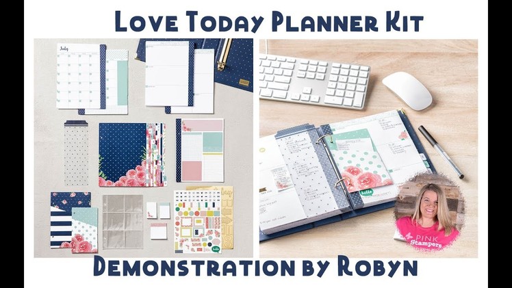 How to Use Stampin' Up!'s Love Today Planner Kit by Robyn Cardon
