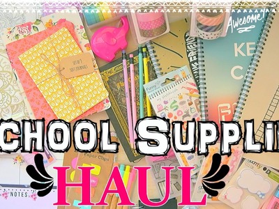 Huge Back to School Supplies Haul!