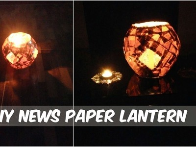 Newspaper Lantern | Best out of waste Newspaper lantern step by step for Diwali decoration