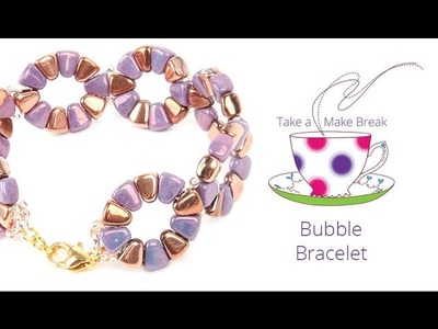 Nib-Bit Bubble Bracelet | Take a Make Break with Beads Direct