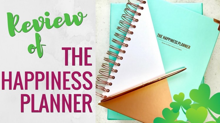 Review of "The Happiness Planner" 2017.'18: Unboxing (Extras?!) & Flip-Through