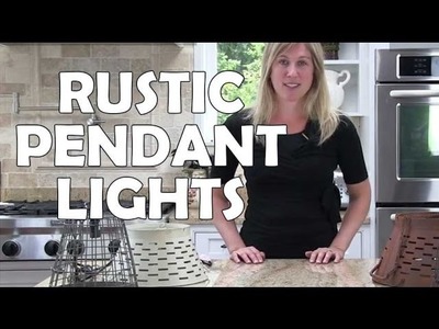 Vintage and Rustic Hanging Pendant Light Fixtures