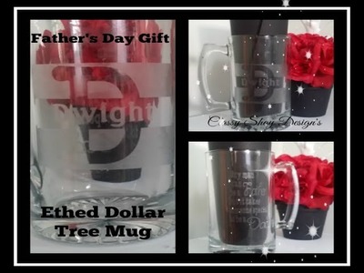 DIY:  ???????? Dollar Tree - Mug - Etched - Fathers Day Gift????????