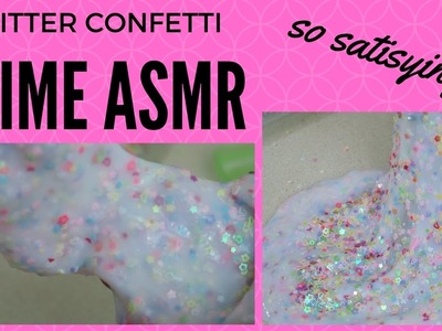 Glitter Confetti Slime ASMR! | TiaVapes