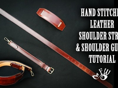 Hand Stitched Leather Shoulder Strap Tutorial (crafted by hand in HD)