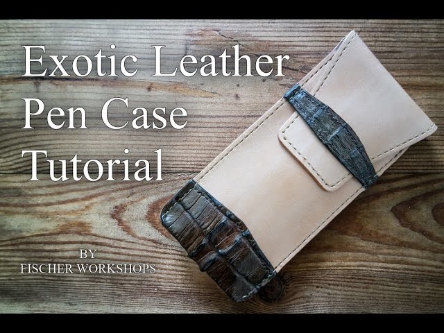 Handmade Leather Pen Case Tutorial by Fischer Workshops 2017 (HD)