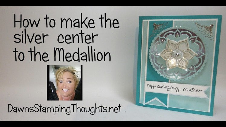 How to Make a Silver Center to  the Medallion