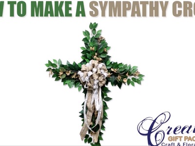 How to make a Sympathy Cross for a funeral Cross Wreath