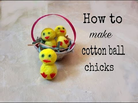 How to make cotton ball chick