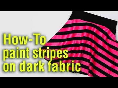 How To Paint Neon Stripes on Dark Fabrics with fabric paint