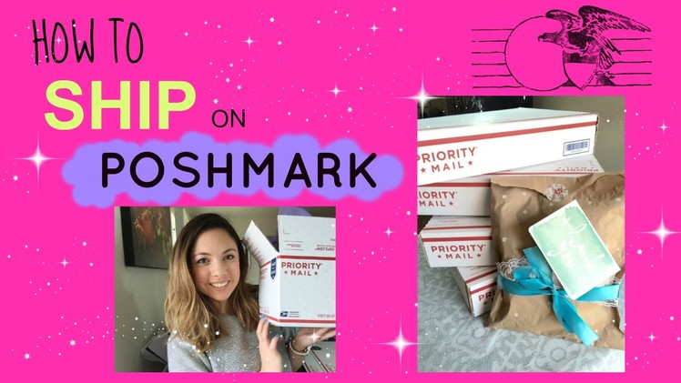 How To Ship Your Orders on POSHMARK