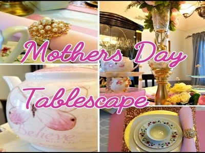 Mother's Day Brunch Tablescape