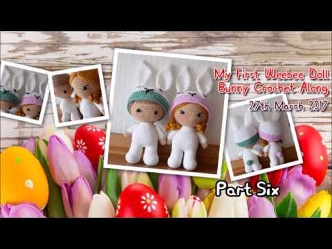 Part Six - My First Weebee Doll Bunny CAL March 2017
