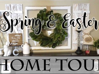 Spring & Easter Farmhouse Style Home Tour