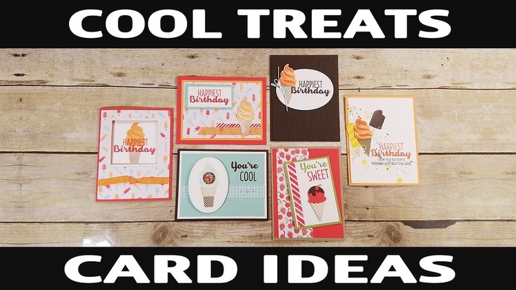 Stamping Jill - Cool Treats Card Ideas