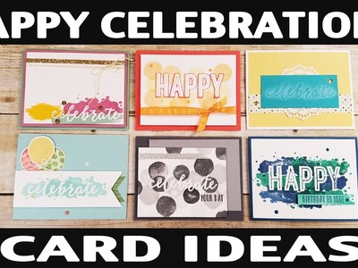 Stamping Jill - Happy Celebrations Card Ideas