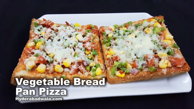 Bread Pan Pizza ( Vegetable ) Recipe Video - How to Make Vegetable Bread Pizza on Tawa or Pan
