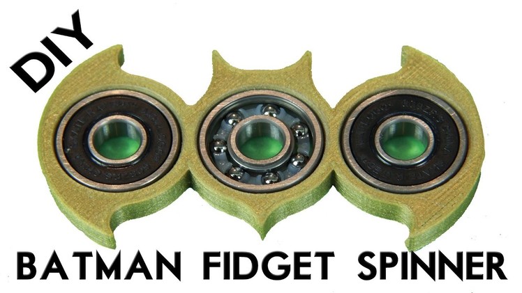 How to make a BATMAN FIDGET  SPINNER for under $3.00