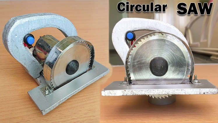 How to Make a Circular Saw at Home